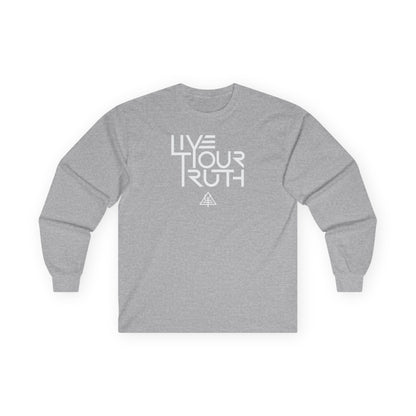 Live Your Truth Unisex Long Sleeve Tee