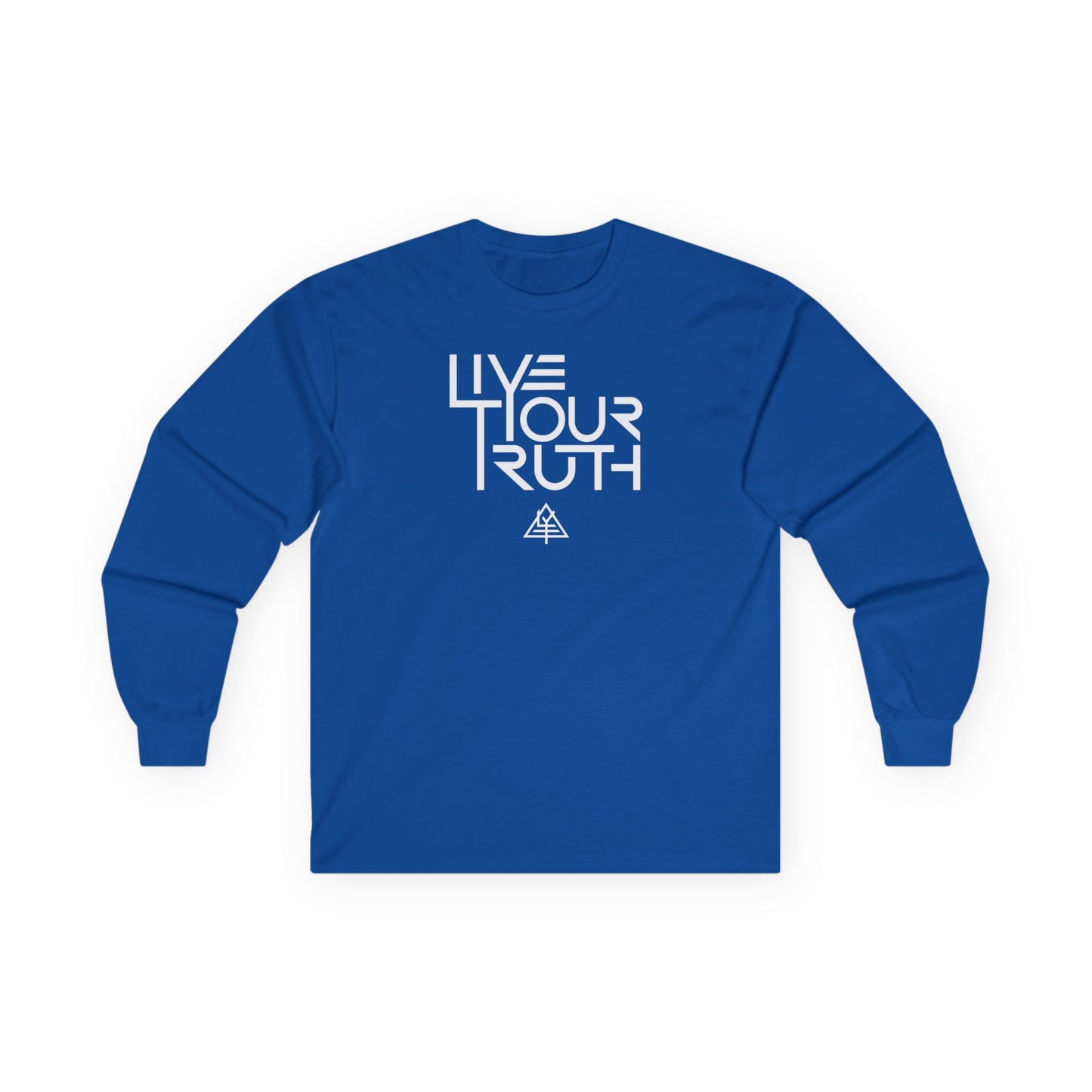 Live Your Truth Unisex Long Sleeve Tee