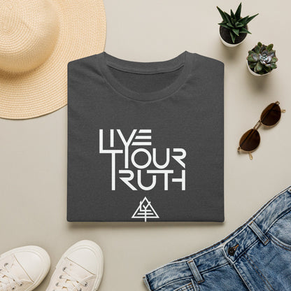 Live Your Truth T-Shirt — Inspirational Graphic Tee