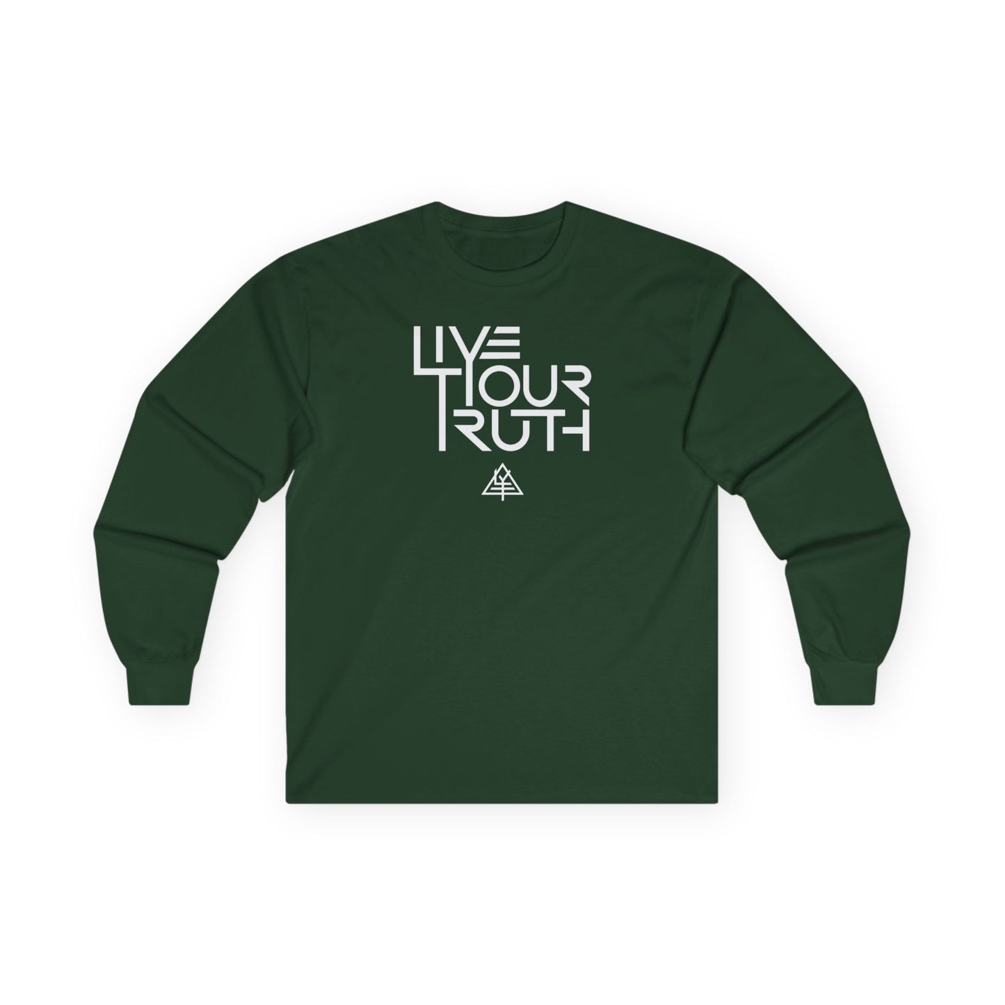 Live Your Truth Unisex Long Sleeve Tee