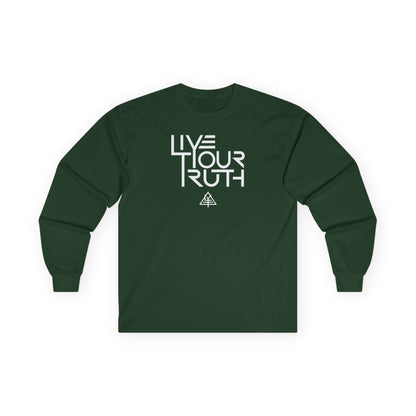 Live Your Truth Unisex Long Sleeve Tee