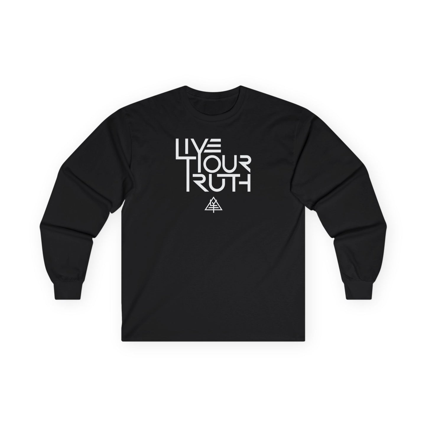 Live Your Truth Unisex Long Sleeve Tee