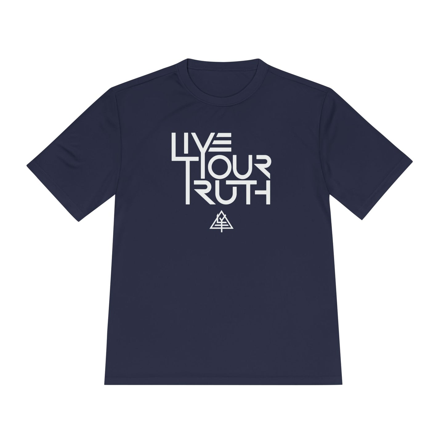 Live Your Truth Tee | Motivational Moisture-Wicking Athletic Shirt