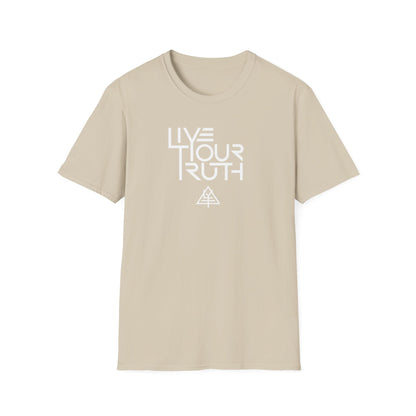 Live Your Truth T-Shirt — Inspirational Graphic Tee